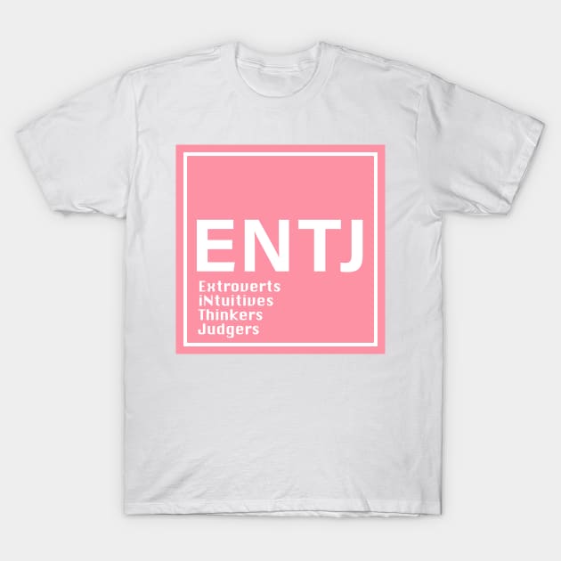 mbti ENTJ pink color T-Shirt by princessmi-com